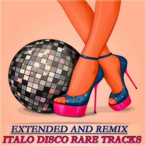 VA - Extended And Remix-Italo Disco Rare Tracks 2012 - cover.jpg
