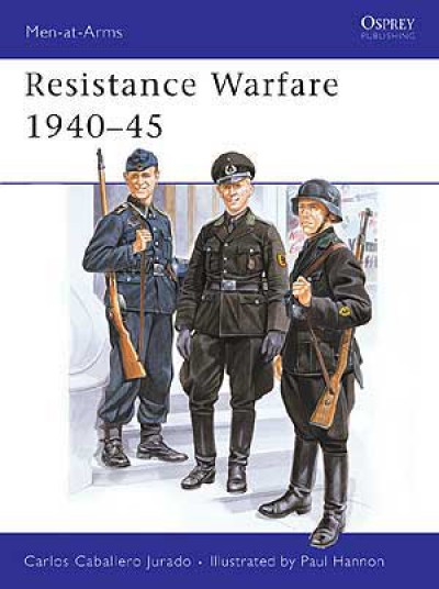 Men-at-Arms English - 169. Resistance Warfare 194045 okładka.jpg