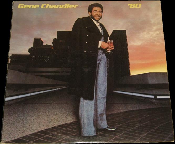 Gene Chandler - 80 1980 - GENE CHANDLER - 1980 - 8080 Chi-Sound - Denon FLAC 2.JPG