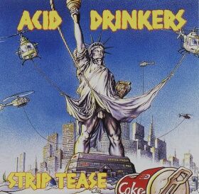 Acid Drinkers - 1992 - Strip Tease - cover.jpg