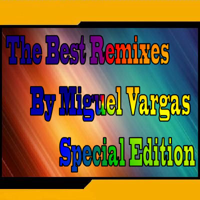 adams...66 - Va-The Best Remixes by Miguel VargasSpecial Edition 02.02.2010.jpg