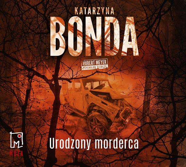 Bonda Katarzyna - Hubert Meyer 9 - Urodzony morderca A - cover.jpg