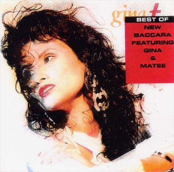 Gina T.-Best Of New Baccara Feat. Gina  MateeOK - Gina T.-Best Of New Baccara Feat. Gina  Mateefront.jpg