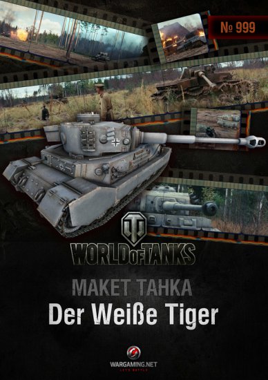 WoT 999 -  Pz.VI Tiger I Der weie Tiger niemiecki czołg ciężki z II wojny światowej - 01.jpg