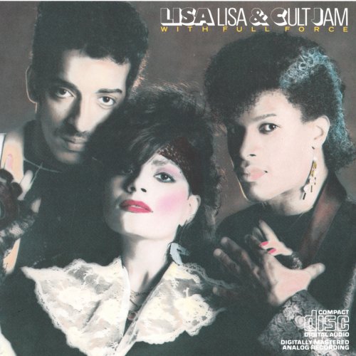 Lisa Lisa  Cult Jam Lisa Lisa  Cult Jam With Full Force 1985 - Cover.jpg